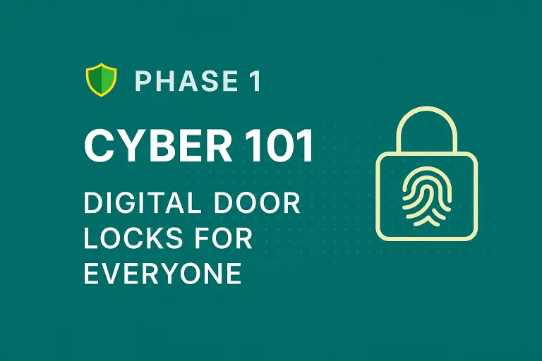 PHASE 1: Cyber 101